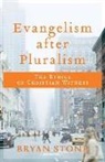 Bryan Stone, Bryan P. Stone - Evangelism After Pluralism
