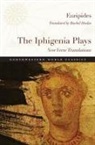 Euripides, Rachel (TRN) Euripides/ Hadas - Iphigenia Plays