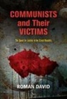 Roman David - Communists and Their Victims