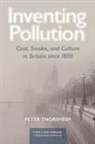 Peter Thorsheim - Inventing Pollution