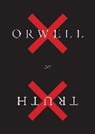 George Orwell - Orwell on Truth