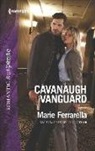 Marie Ferrarella - Cavanaugh Vanguard