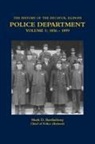 Mark Barthelemy - THE HISTORY OF THE DECATUR, ILLINOIS POLICE DEPARTMENT VOLUME 1