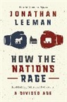Jonathan Leeman - How the Nations Rage