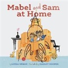 Linda Urban, Urban Linda, Hadley Hooper - Mabel and Sam at Home