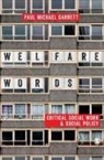 Paul Garrett, Paul Michael Garrett, Paul Michael Michael Garrett, Garrett Paul, Garrett Paul Michael - Welfare Words