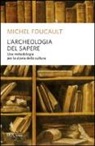 Michel Foucault - L'archeologia del sapere