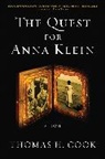 Thomas H Cook, Thomas H. Cook - The Quest For Anna Klein