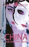 Greg McEnnally, Greg McEnnally - China - Behind the Mask