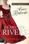 Francine Rivers - Amor Redentor