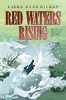 Laura Anne Gilman, Gilman Laura Anne - Red Waters Rising: Volume 3