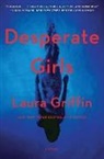 Laura Griffin, Laura Griffin - Desperate Girls
