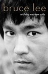 Matthew Polly - Bruce Lee