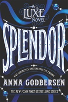 Anna Godbersen - Splendor
