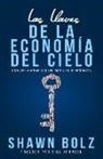 Shawn Bolz - Las Llaves de la Economia del Cielo