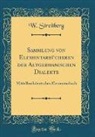 W. Streitberg - Sammlung von Elementarbücheren der Altgermanischen Dialekte