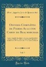 Pierre Augustin Caron De Beaumarchais - Oeuvres Complètes de Pierre-Augustin Caron de Beaumarchais, Vol. 7