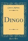 Octave Mirbeau - Dingo (Classic Reprint)