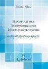 L. Ambronn - Handbuch der Astronomischen Instrumentenkunde