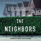 Hannah Mary McKinnon - The Neighbors (Audiolibro)