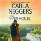 Carla Neggers, Susan Boyce - The River House (Hörbuch)
