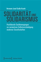 Hermann-Josef Große Kracht, Hermann-Josef Große Kracht - Solidarität und Solidarismus
