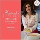 Mary Abitanto - Mariooch's Kitchen: Food That Will Gather Your Family Volume 1