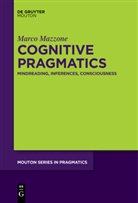 Marco Mazzone - Cognitive Pragmatics
