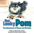 Mark Gruber-Lebowitz - One Lucky Pom
