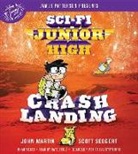John Martin - Sci-Fi Junior High: Crash Landing (Audio book)