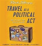 Rick Steves - Travel as a Political ACT (Audio book)