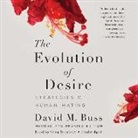 David M. Buss, Greg Tremblay - The Evolution of Desire: Strategies of Human Mating (Audio book)