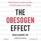 Bruce Blumberg - Toxic Waist: How Obesogens Are Making You Fat and What to Do about Them (Audio book)