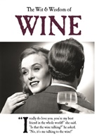 Emotional Rescue, Emotional Rescue - Wit and Wisdom of Wine