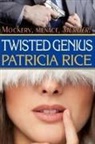 Patricia Rice - Twisted Genius
