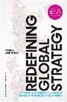 Pankaj Ghemawat, Ghemawat Pankaj - Redefining Global Strategy, with a new Preface