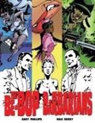 Dale Berry, Gary Phillips, Dale Berry - The Be-Bop Barbarians