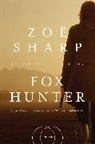 Zoe Sharp, Zoë Sharp - Fox Hunter: A Charlie Fox Thriller