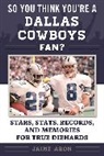 Jaime Aron - So You Think You're a Dallas Cowboys Fan?