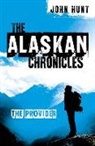 John Hunt - Alaskan Chronicles, The