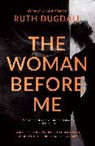 Ruth Dugdall, Dugdall Ruth - Woman Before Me