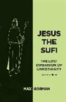 Max Gorman, Gorman Max - Jesus the Sufi