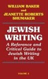William Baker, Jeanette Roberts Shumaker, Jeanette Roberts Shumakera - Jewish Writing