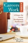 Catherine Hughes - Careers Work in Schools