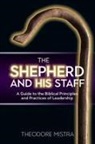 Theodore Mistra - The Shepherd and His Staff