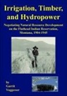 Garrit Voggesser - Irrigation, Timber, and Hydropower