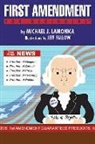 Michael J Lamonica, Michael J. Lamonica, Jeff Fallow, Jeff (Jeff Fallow ) Fallow - First Amendment for Beginners