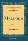 George Macdonald - Malcolm