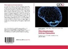 Piedad Elizabeth Acurio Padilla, Joel Caballero G., Margarita E. Sánchez Padín - Meningiomas Intracraneales