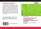 Silvana Petruccelli - Las plataformas de producción de proteínas basadas en plantas